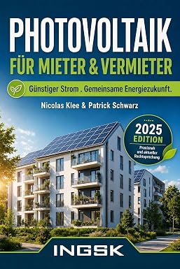 Buchcover Photovoltaik-Anlagen für Mieter und Vermieter von Nicolas Klee und Patrick Schwarz